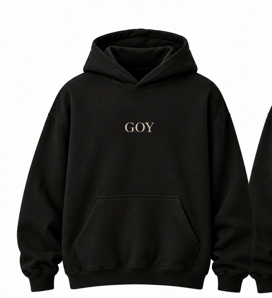 Goy Hoodie
